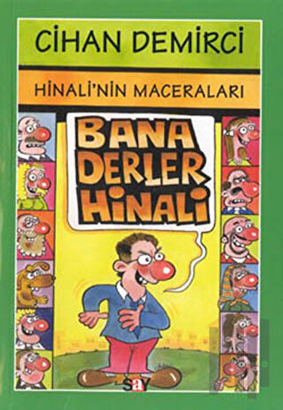 Hinali’nin Maceraları : Bana Derler Hinali