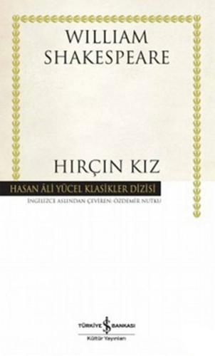 Hırçın Kız - Hasan Ali Yücel Klasikleri | Kitap Ambarı