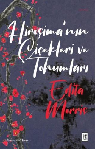 Hiroşima'nın Çiçekleri ve Tohumları