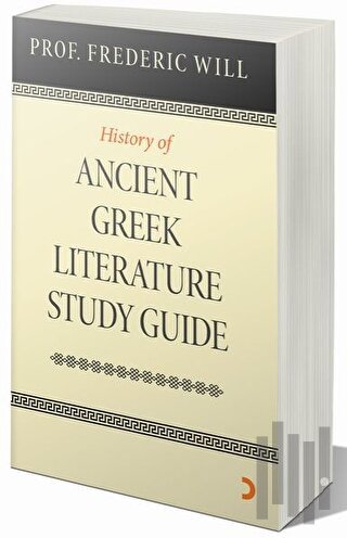 History of Ancient Greek Literature Study Guide (Ciltli)