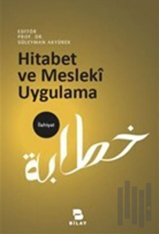 Hitabet ve Mesleki Uygulama | Kitap Ambarı