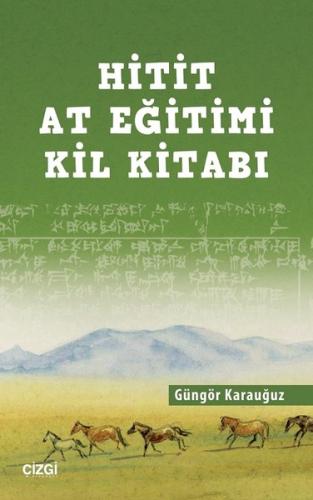 Hitit At Eğitimi Kil Kitabı | Kitap Ambarı