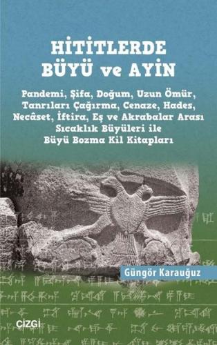 Hititlerde Büyü ve Ayin | Kitap Ambarı