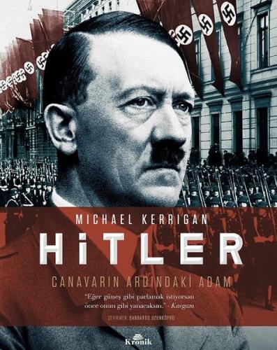 Hitler - Canavarın Ardındaki Adam (Ciltli) | Kitap Ambarı