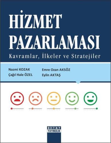 Hizmet Pazarlaması-Kavramlar İlkeler ve Stratejiler