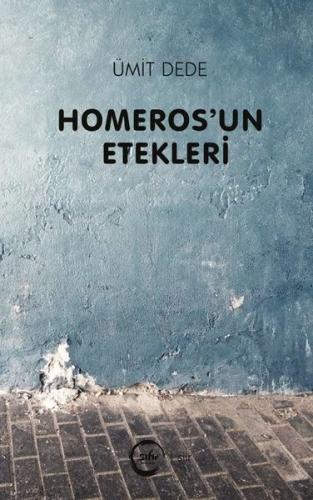Homeros'un Etekleri | Kitap Ambarı