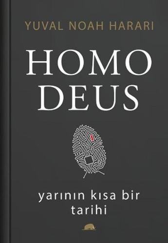 Homo Deus: Yarının Kısa Bir Tarihi (Ciltli) | Kitap Ambarı