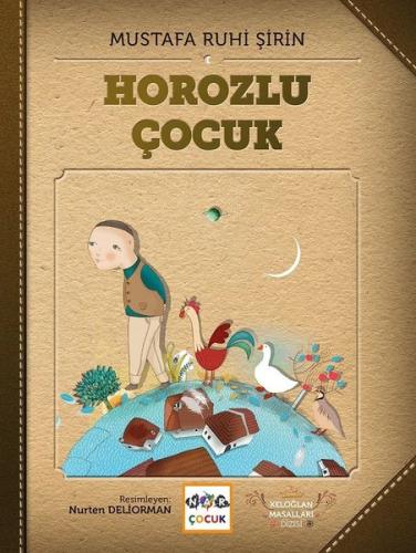 Horozlu Çocuk | Kitap Ambarı