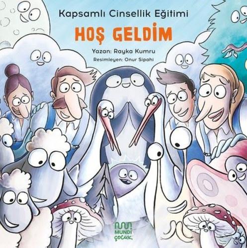 Hoş Geldim: Kapsamlı Cinsellik Eğitimi | Kitap Ambarı