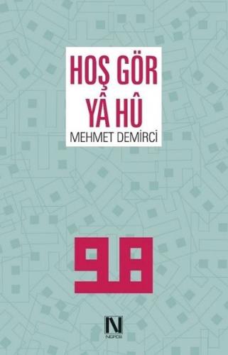 Hoş Gör Ya Hü | Kitap Ambarı