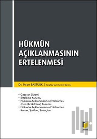 Hükmün Açıklanmasının Ertelenmesi (Ciltli)