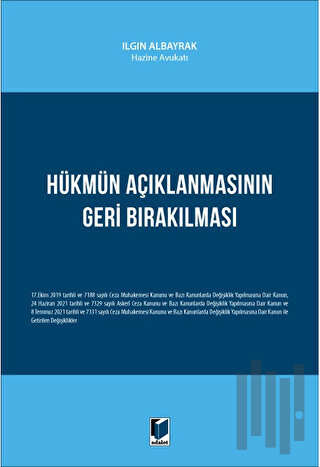 Hükmün Açıklanmasının Geri Bırakılması