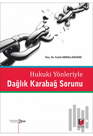 Hukuki Yönleriyle Dağlık Karabağ Sorunu