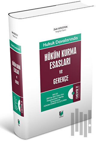 Hüküm Kurma Esasları ve Gerekçe (Ciltli)