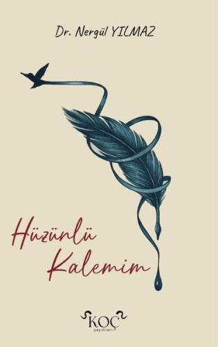 Hüzünlü Kalemim (Ciltli)