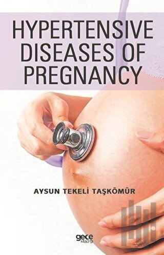 Hypertensive Diseases of Pregnancy