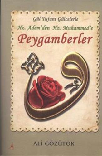 Hz.Adem'den Hz.Muhammed'e Peygamberler
