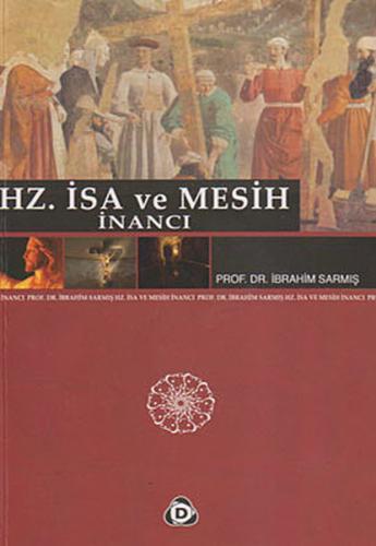 Hz. İsa ve Mesih İnancı