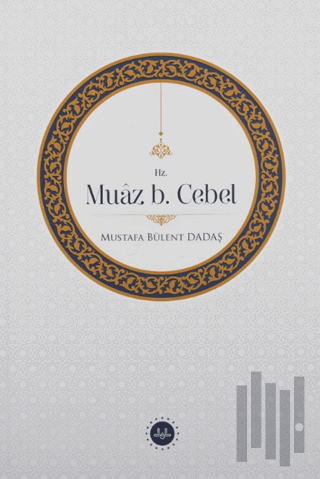 Hz. Muaz b. Cebel