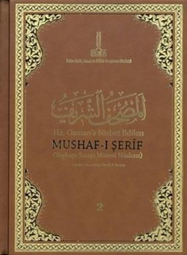 Hz.Osman'a Nispet Edilen Mushaf - ı Şerif (Topkapı Sarayı Müzesi Nüshası) 2 (Ciltli)