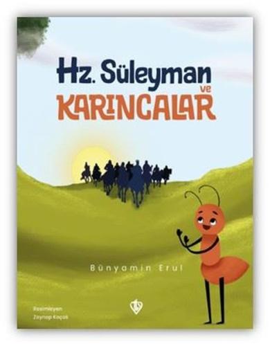 Hz.Süleyman ve Karıncalar