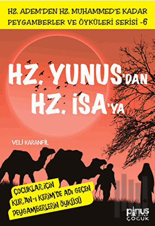 Hz. Yunus'dan Hz. İsa'ya