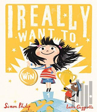 I Really Want to Win