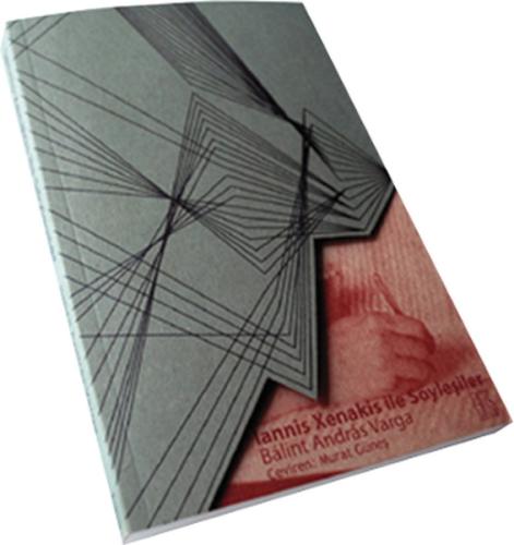 Iannis Xenakis ile Söyleşiler