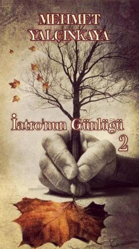 İatro'nun Günlüğü - 2