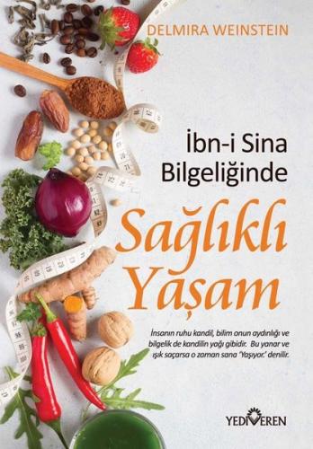 İbn-i Sina Bilgeliğinde Sağlıklı Yaşam | Kitap Ambarı
