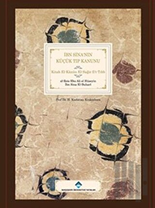 İbn Sina’nın Küçük Tıp Kanunu (Ciltli)