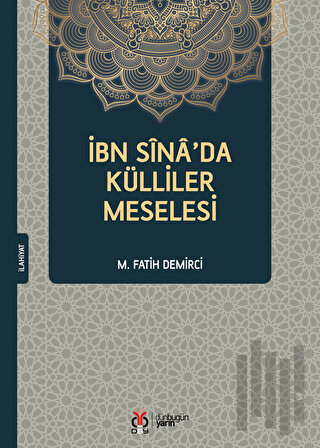 İbn Sina'da Külliler Meselesi