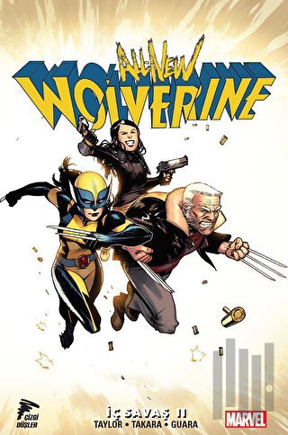 İç Savaş 2 - All New Wolverine Cilt 2