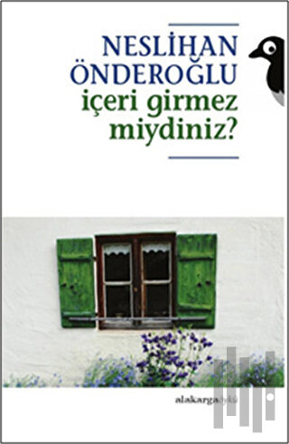 İçeri Girmez miydiniz?