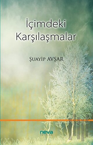 İçimdeki Karşılaşmalar | Kitap Ambarı