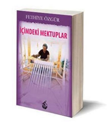 İçimdeki Mektuplar