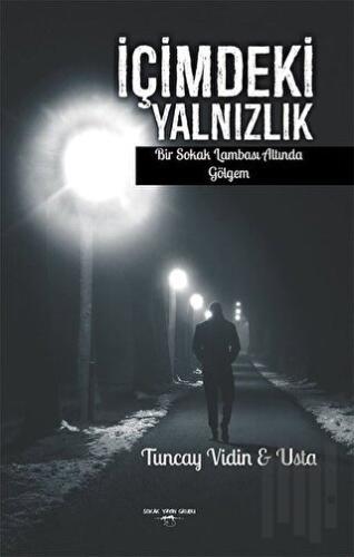 İçimdeki Yalnızlık