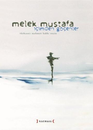 İçimden Göçenler (Ciltli)