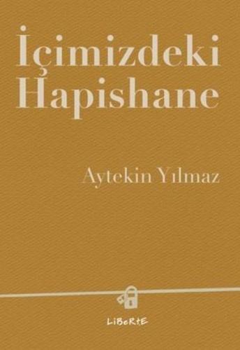 İçimizdeki Hapishane | Kitap Ambarı