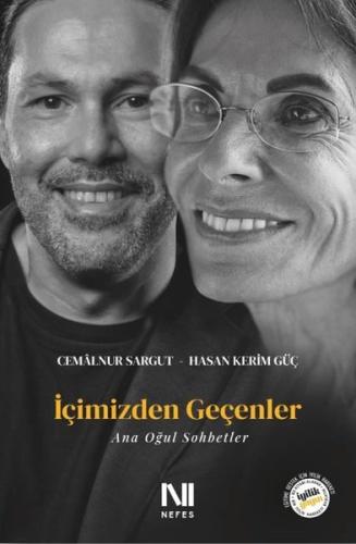 İçimizden Geçenler - Ana Oğul Sohbetler