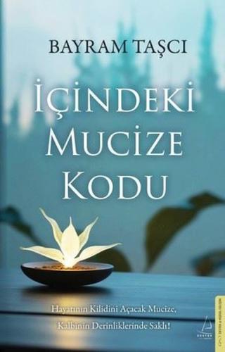 İçindeki Mucize Kodu
