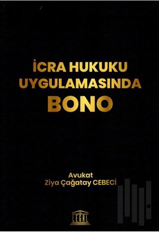 İcra Hukuku Uygulamasında Bono