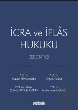 İcra ve İflas Hukuku Ders Kitabı (Ciltli) | Kitap Ambarı