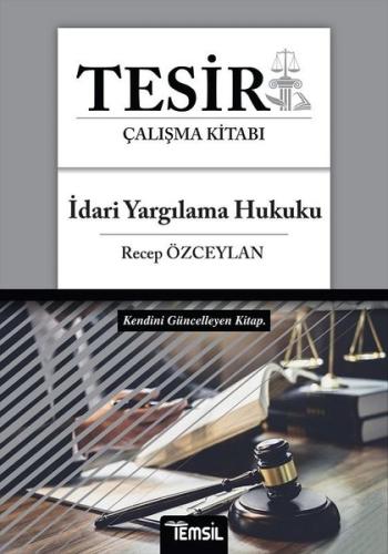 İdari Yargılama Hukuku Tesir Çalışma Kitabı