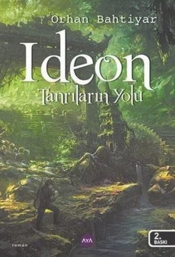 Ideon - Tanrıların Yolu