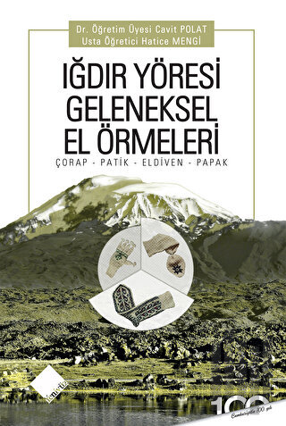 Iğdır Yöresi Geleneksel El Örmeleri | Kitap Ambarı