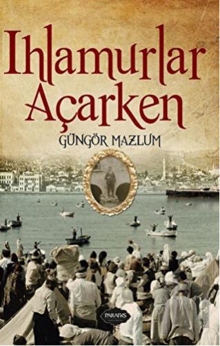 Ihamurlar Açarken