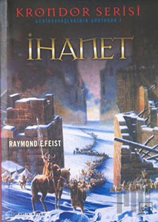 İhanet Gediksavaşlarının Ardından 1