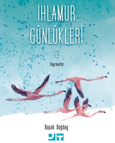 Ihlamur Günlükleri 2-Seyrüsefer