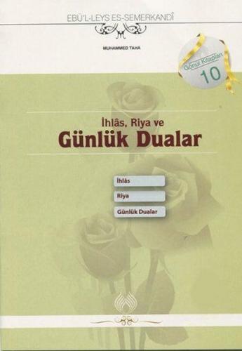 İhlas Riya ve Günlük Dualar